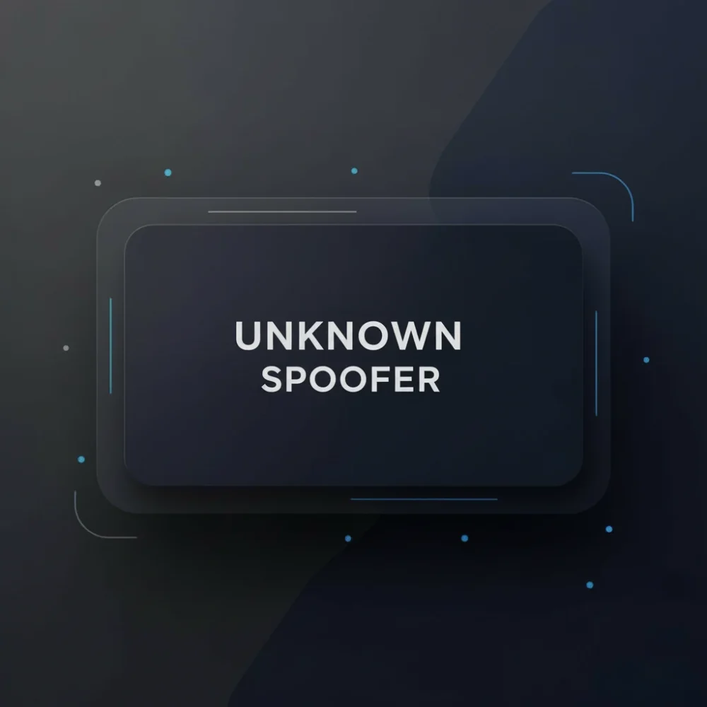 UNKNOWN SPOOFER